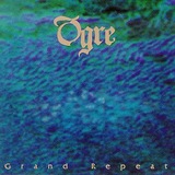 Ogre: Grand Repeat